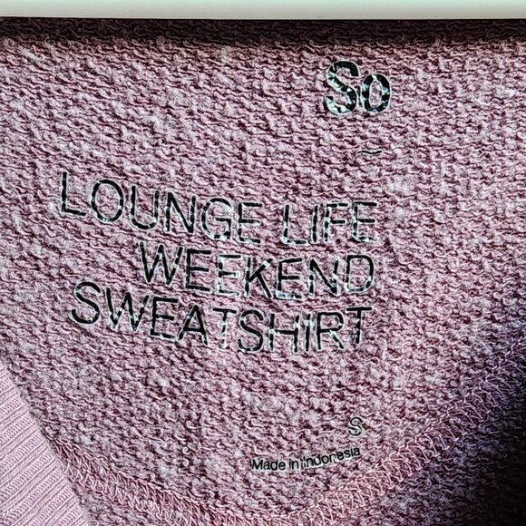 SO Lounge Life Weekend Sweatshirt Size Small - Picture 7 of 13